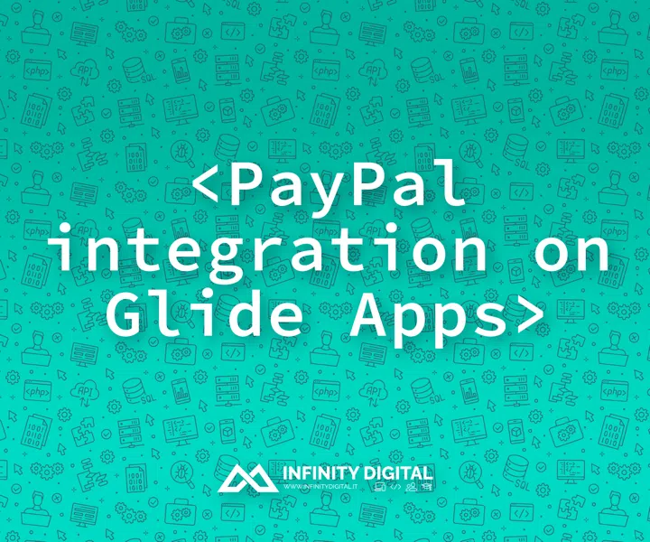 PayPal integration </br> on Glide Apps